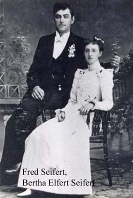 Fred Seifert & Bertha Elfert Seifer