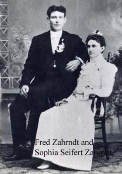 Fred & Sophia (Seifert) Zahrndt